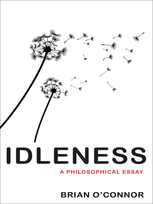 Title details for Idleness by Brian O'Connor - Available